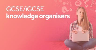 GCSE and iGCSE Knowledge Organisers Revision